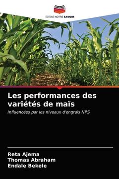 portada Les performances des variétés de maïs (en Francés)