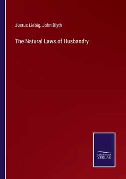 portada The Natural Laws of Husbandry (en Inglés)