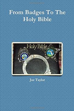 portada From Badges To The Holy Bible