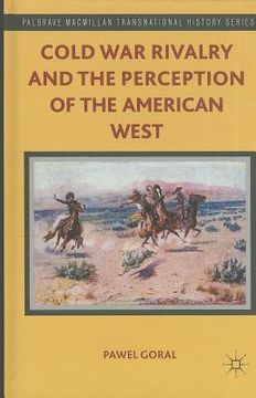 portada Cold War Rivalry and the Perception of the American West (en Inglés)