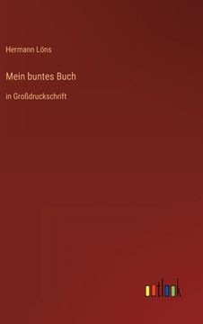 portada Mein buntes Buch: in Großdruckschrift (en Alemán)