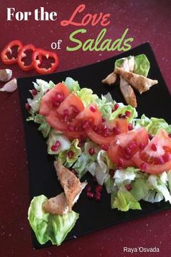 portada For the Love of Salad (en Inglés)