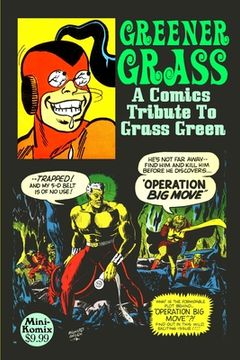 portada Greener Grass: A Comics Tribute To Grass Green (in English)