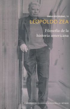 portada Filosofía de la Historia Americana, Leopoldo Zea.
