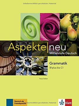 portada Aspekte Neu: Grammatik b1 Plus bis c1 (en Alemán)