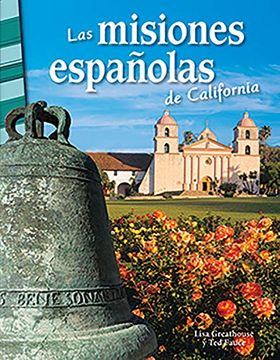 portada Las Misiones Españolas de California (California's Spanish Missions)