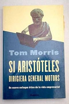 portada Si Aristóteles Dirigiera la General Motors