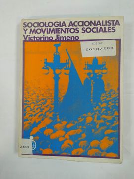 portada Sociologia Accionalista y Movimientos Sociales