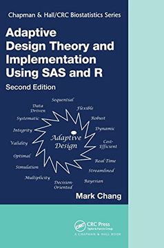 portada Adaptive Design Theory and Implementation Using sas and r, Second Edition (Chapman & Hall