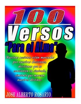 portada 100 Versos Para El Alma: 100 Verses For the Soul (in Spanish)