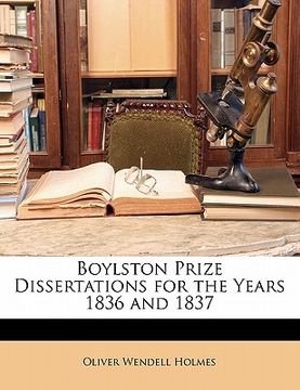 portada boylston prize dissertations for the years 1836 and 1837 (en Inglés)
