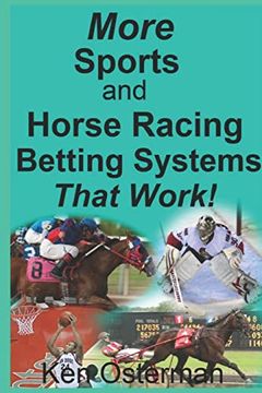 portada More Sports and Horse Racing Betting Systems That Work! (en Inglés)