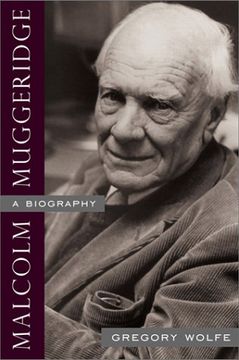 portada Malcolm Muggeridge: A Biography (en Inglés)
