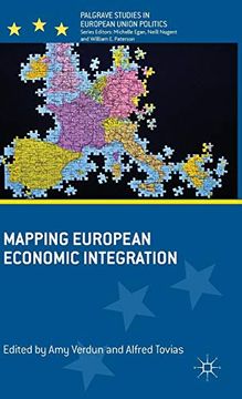 portada Mapping European Economic Integration (Palgrave Studies in European Union Politics) (en Inglés)