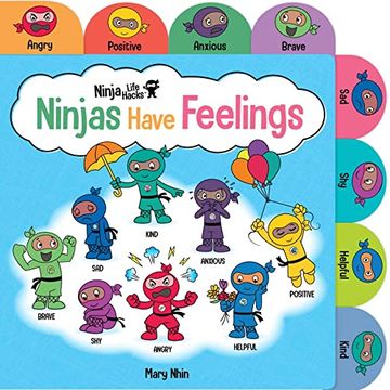 portada Ninja Life Hacks: Ninjas Have Feelings: (Emotions Books for Kids, Feelings Board Books, Feelings Books for Kids) (Ninja Hacks) (in English)