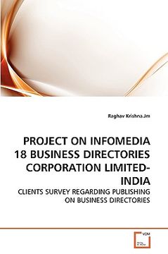 portada project on infomedia 18 business directories corporation limited-india (en Inglés)