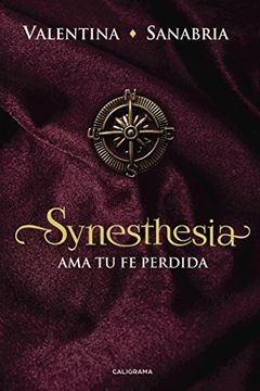 portada Synesthesia: Ama tu fe perdida (FICCIÓN)