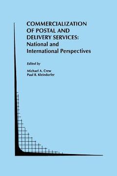 portada Commercialization of Postal and Delivery Services: National and International Perspectives (in English)