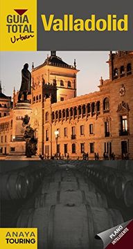 Valladolid. Urban (Guía Total - Urban - España)