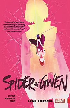 portada Spider-Gwen Vol. 3: Long Distance (en Inglés)