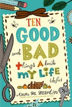 portada ten good and bad things about my life (so far) (en Inglés)
