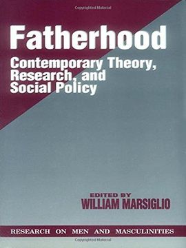 portada Fatherhood: Contemporary Theory, Research, and Social Policy (Sage Series on men and Masculinity) (en Inglés)