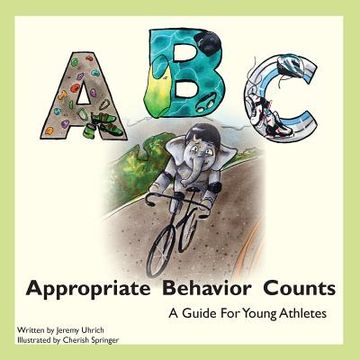 portada Appropriate Behavior Counts: A Guide for Young Athletes (en Inglés)