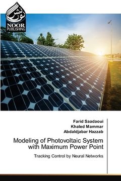portada Modeling of Photovoltaic System with Maximum Power Point (en Inglés)