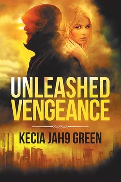 portada Unleashed Vengeance (in English)