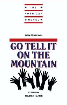 portada New Essays on go Tell it on the Mountain Paperback (The American Novel) (en Inglés)