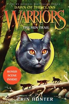 portada warriors: dawn of the clans #1: the sun trail (en Inglés)