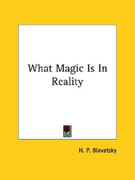 portada what magic is in reality (en Inglés)