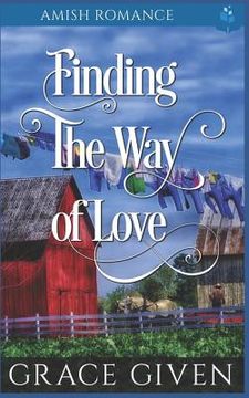 portada Finding the Way of Love (en Inglés)