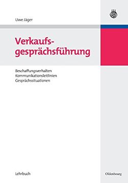 portada Verkaufsgesprächsführung: Beschaffungsverhalten, Kommunikationsleitlinien, Gesprächssituationen (in German)