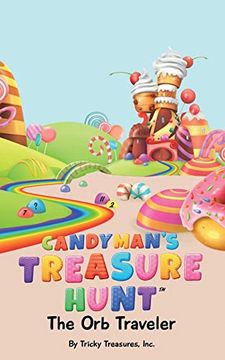 portada The Candyman'S Treasure Hunt: The orb Traveler (en Inglés)