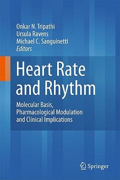 portada heart rate and rhythm: molecular basis, pharmacological modulation and clinical implications (en Inglés)