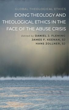 portada Doing Theology and Theological Ethics in the Face of the Abuse Crisis (in English)