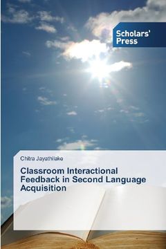 portada Classroom Interactional Feedback in Second Language Acquisition