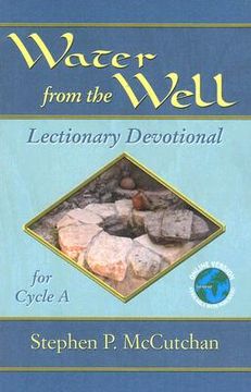 portada water from the well: lectionary devotional for cycle a (in English)