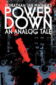 portada power down: an analog tale (en Inglés)
