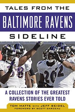 portada Tales from the Baltimore Ravens Sideline: A Collection of the Greatest Ravens Stories Ever Told (Tales from the Team)