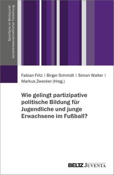 portada Wie Gelingt Partizipative Politische Bildung für Jugendliche und Junge Erwachsene im Fußball?