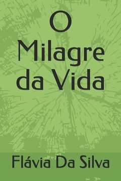 portada O Milagre da Vida (en Portugués)