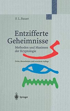 portada Entzifferte Geheimnisse: Methoden und Maximen der Kryptologie (German Edition) (en Alemán)