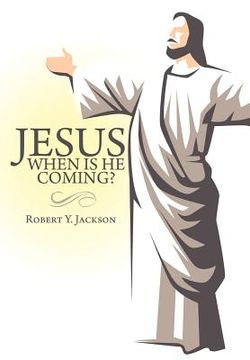portada jesus - when is he coming?