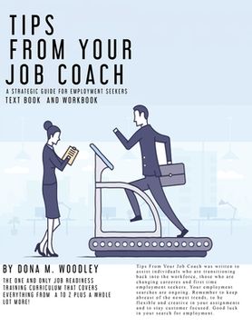 portada Tips From Your Job Coach: A Strategic Guide for Employment (en Inglés)