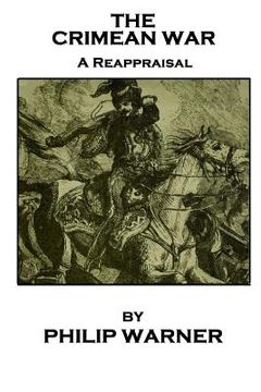 portada Phillip Warner - The Crimean War: A Reappraisal (en Inglés)