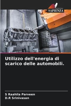 portada Utilizzo dell'energia di scarico delle automobili. (en Italiano)