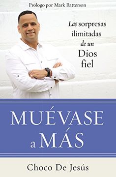 portada Muévase a Más: Las Sorpresas Ilimitadas de un Dios Fiel