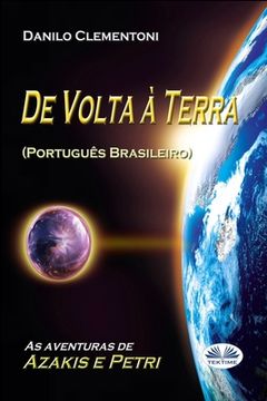 portada De Volta à Terra: As aventuras de Azakis e Petri (in Portuguese)